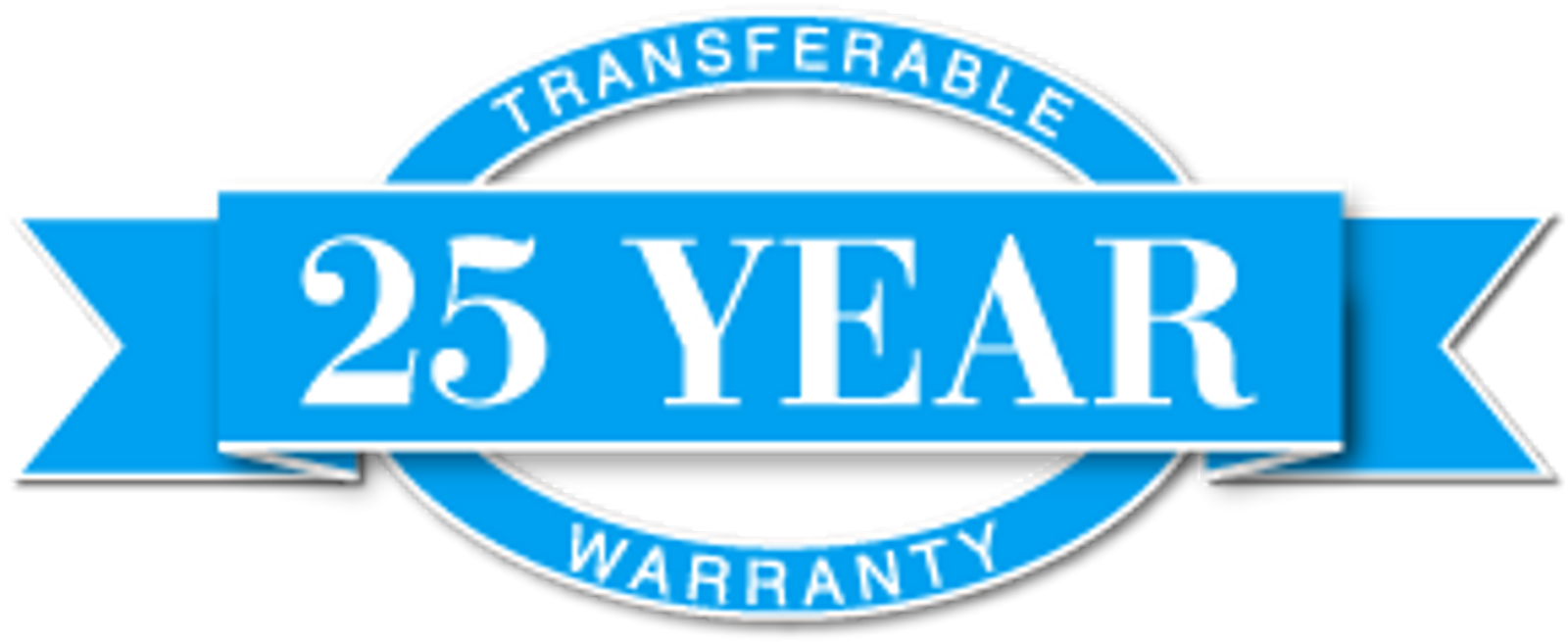Transferable 25 Years Warranty